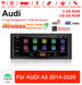 10 Zoll Android 13.0 Autoradio für Audi A3 2014-2020 mit Wireless CarPlay & Android Auto